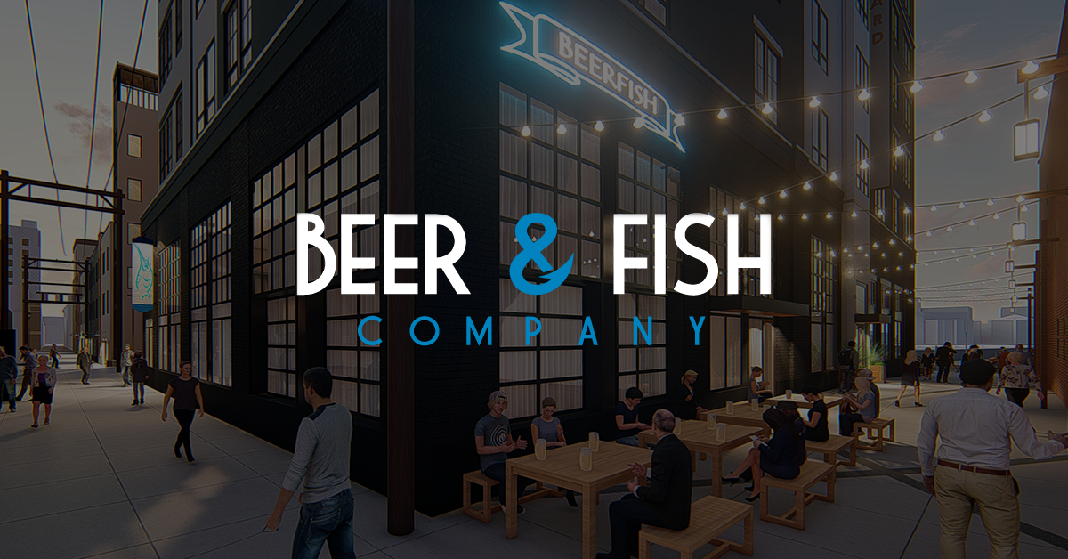 Beer and Fish Company Coming Fall 2019